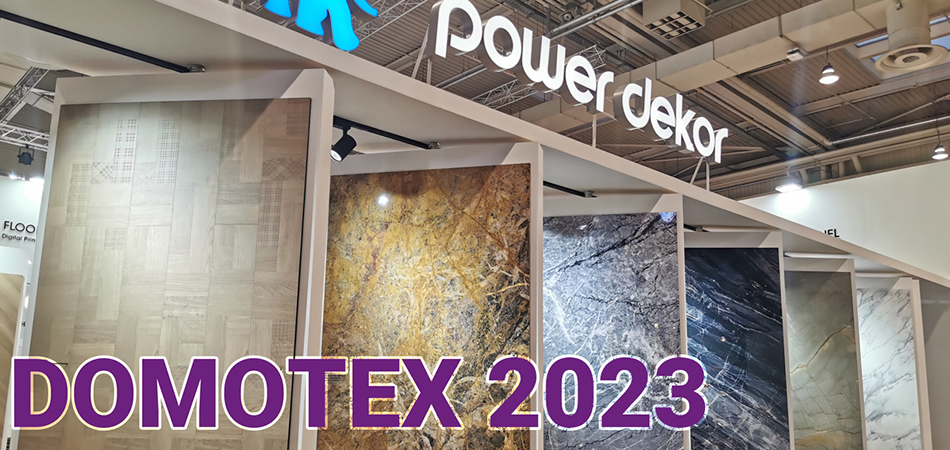 Power Dekor Group at Domotex 2023