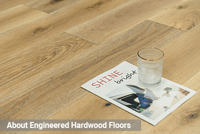 About Engineered Hardwood Floors-mobile